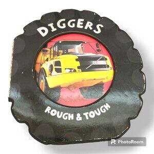 Diggers Rough and Tough Toddler Board book